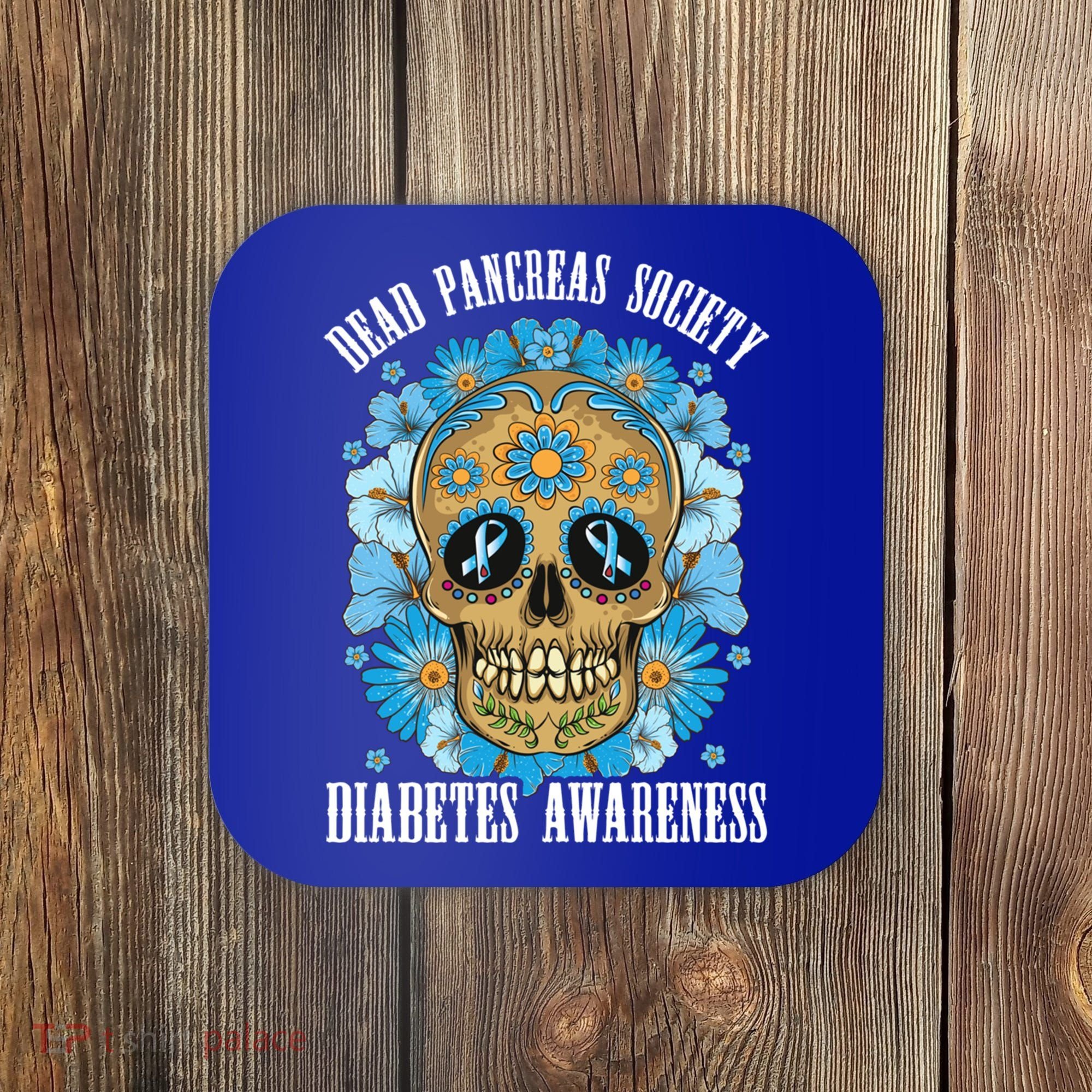 Dead Pancreas Society Funny Diabetes Awareness Sugar Skull Cool Gift Coaster