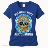 Dead Pancreas Society Funny Diabetes Awareness Sugar Skull Cool Gift Women's T-Shirt thumb 0