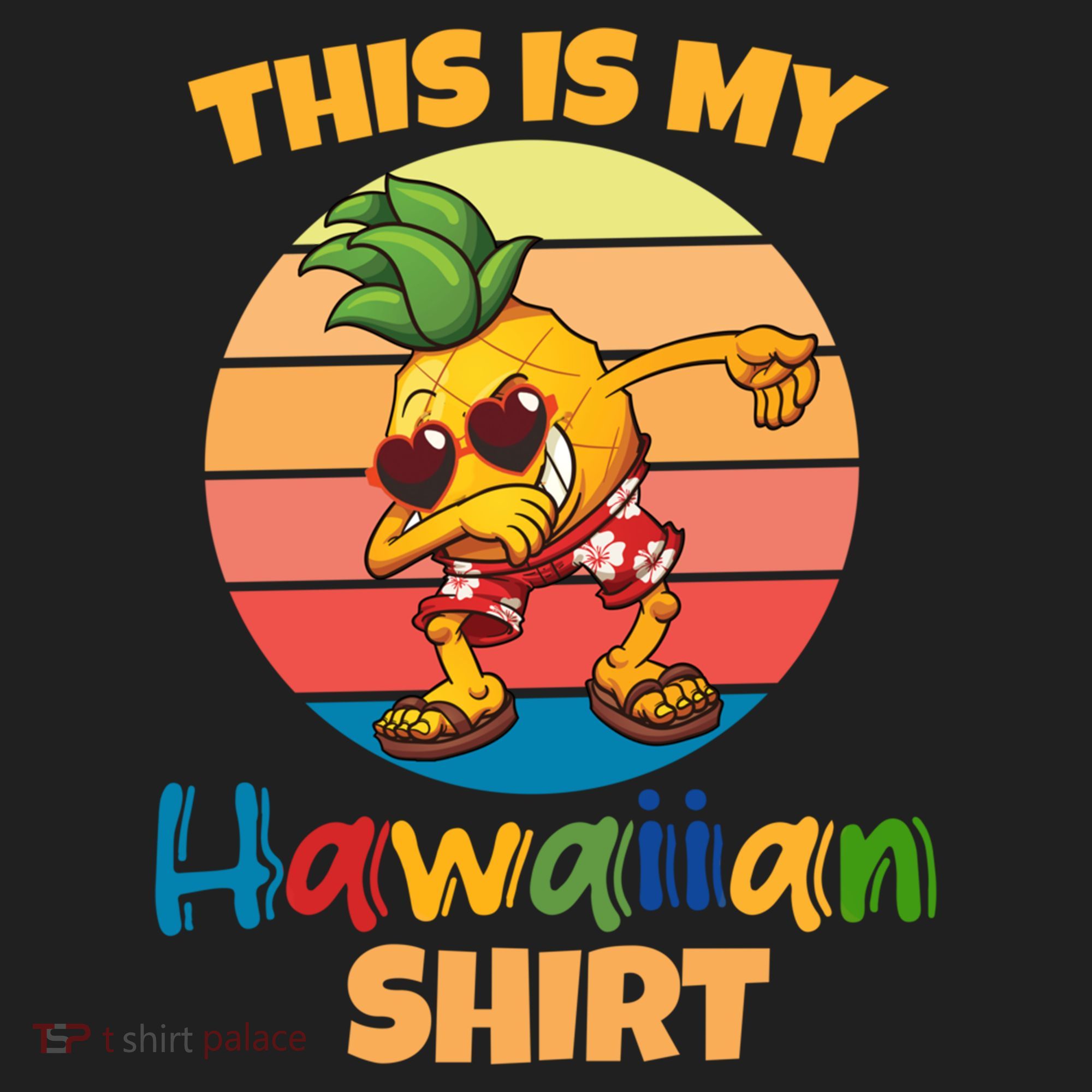 Dabbing Pineapple Sunglasses Boys This Is My Hawaiian Gift Women's Sweatshirt