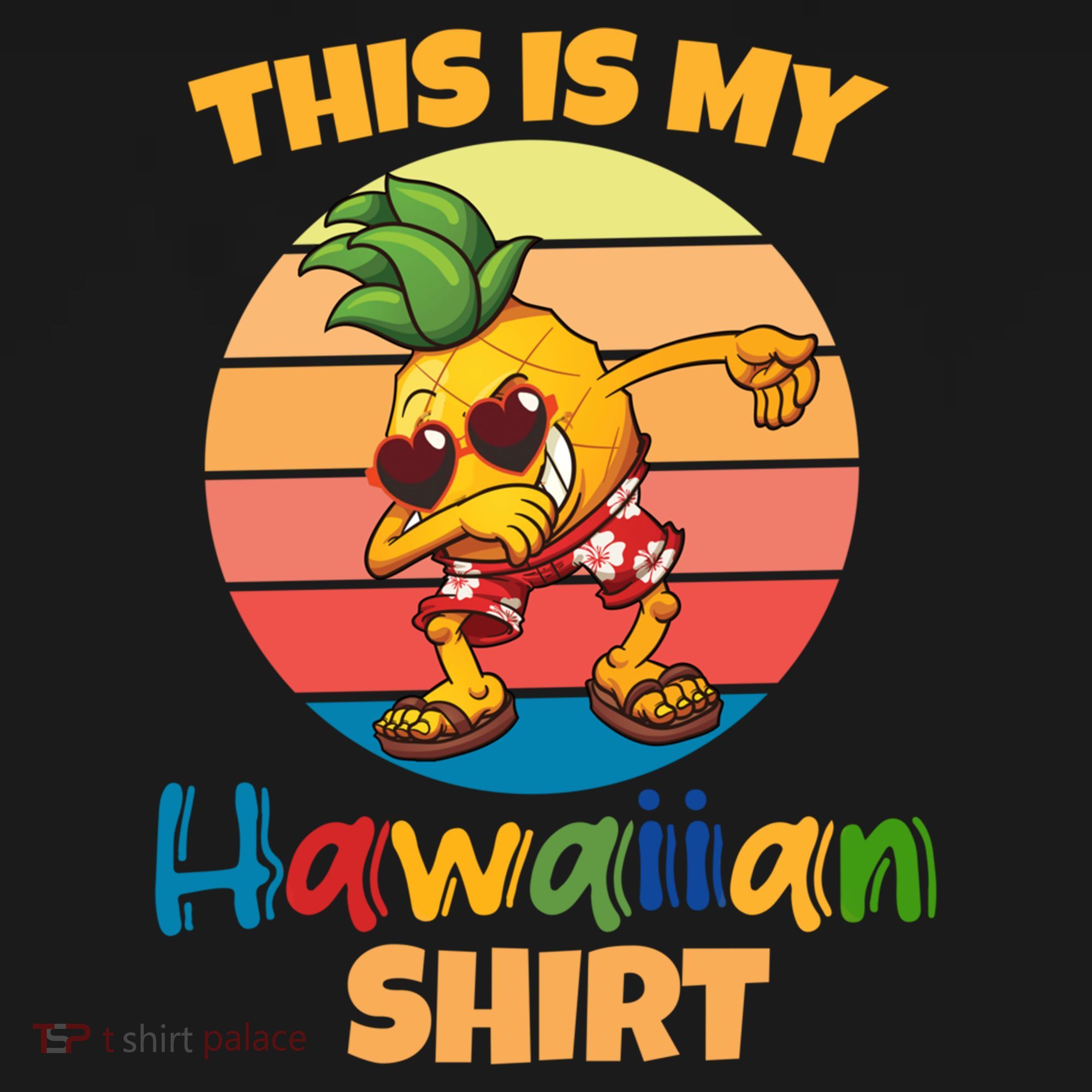 Dabbing Pineapple Sunglasses Boys This Is My Hawaiian Gift Doggie Tank