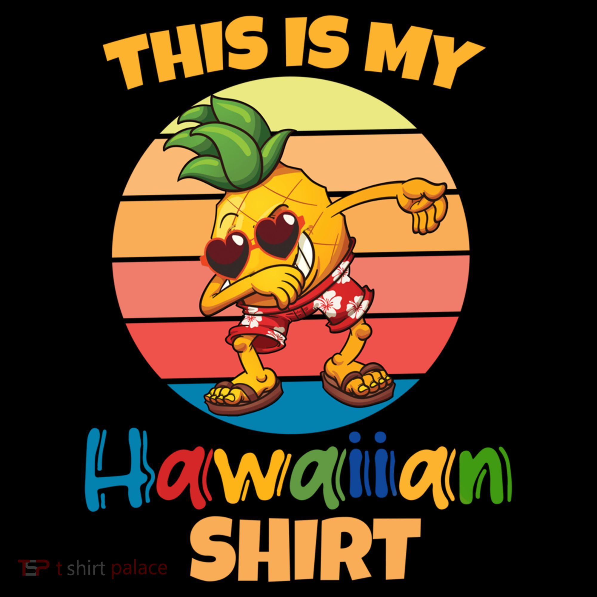 Dabbing Pineapple Sunglasses Boys This Is My Hawaiian Gift Women's Hoodie