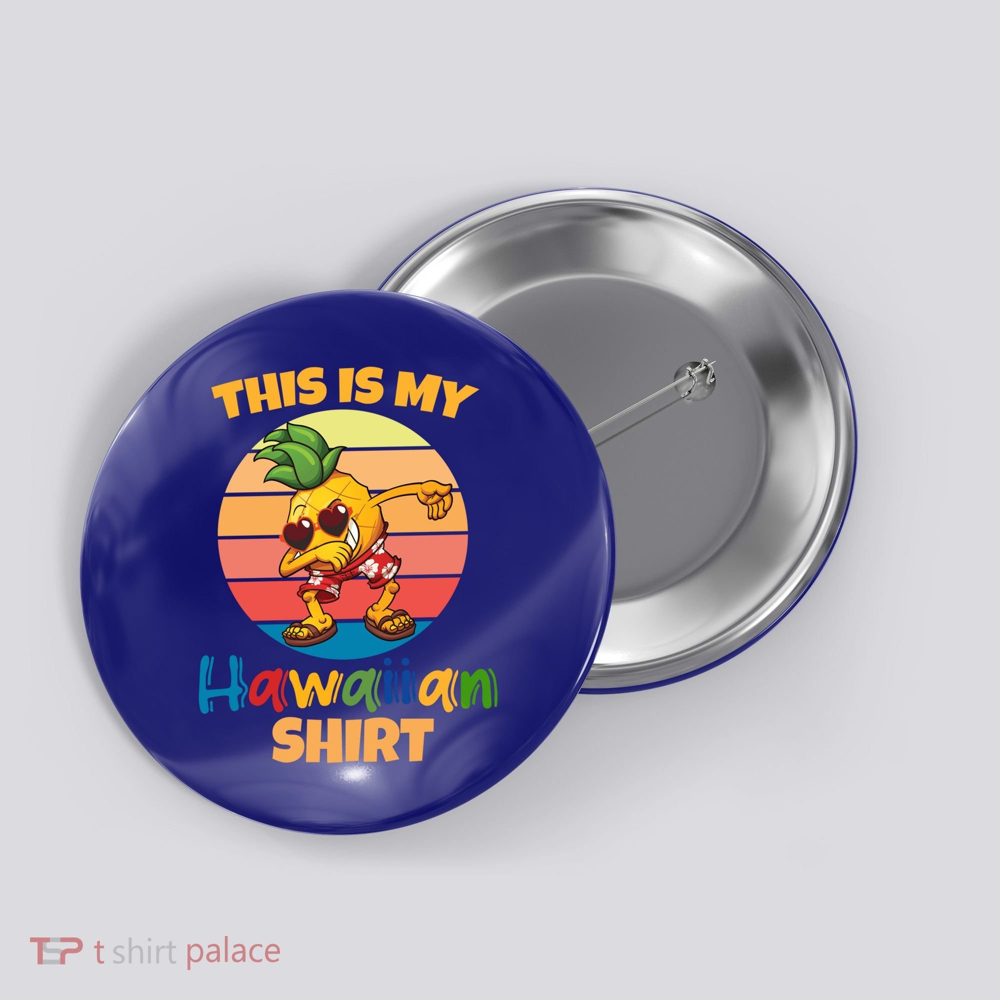 Dabbing Pineapple Sunglasses Boys This Is My Hawaiian Gift Button