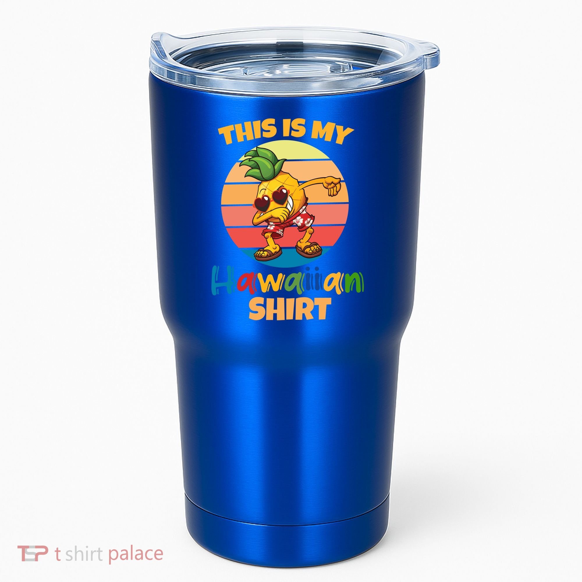 Dabbing Pineapple Sunglasses Boys This Is My Hawaiian Gift Tumbler
