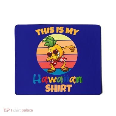 Dabbing Pineapple Sunglasses Boys This Is My Hawaiian Gift Mousepad