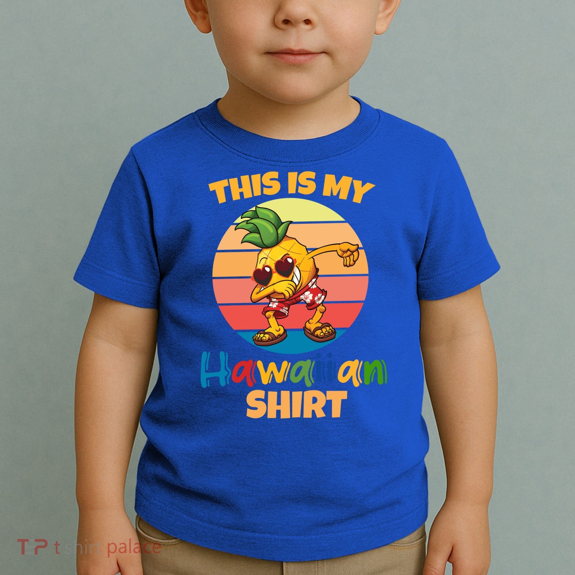 Dabbing Pineapple Sunglasses Boys This Is My Hawaiian Gift Toddler T-Shirt