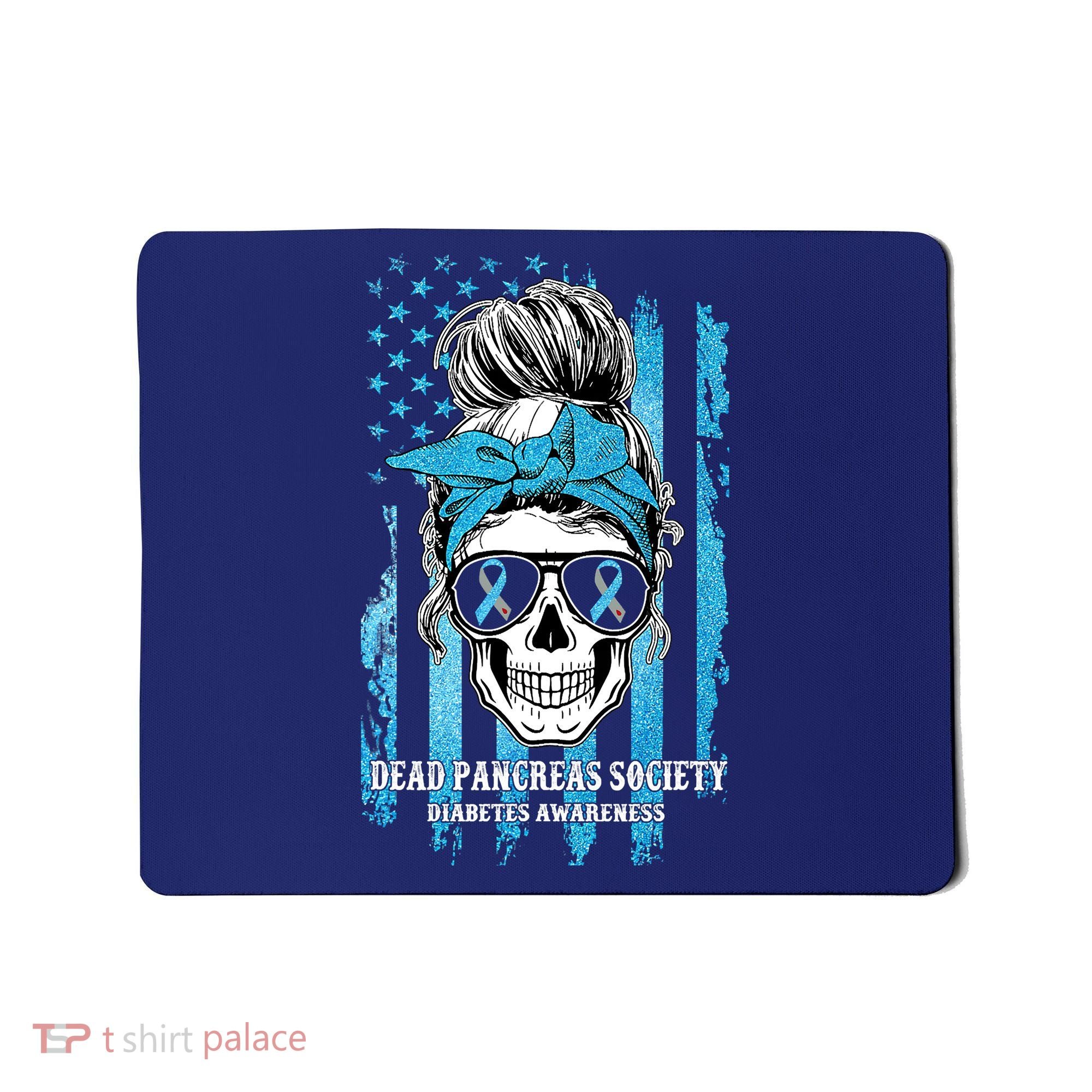 Dead Pancreas Society Diabetes Awareness Skull Messy Bun Mousepad