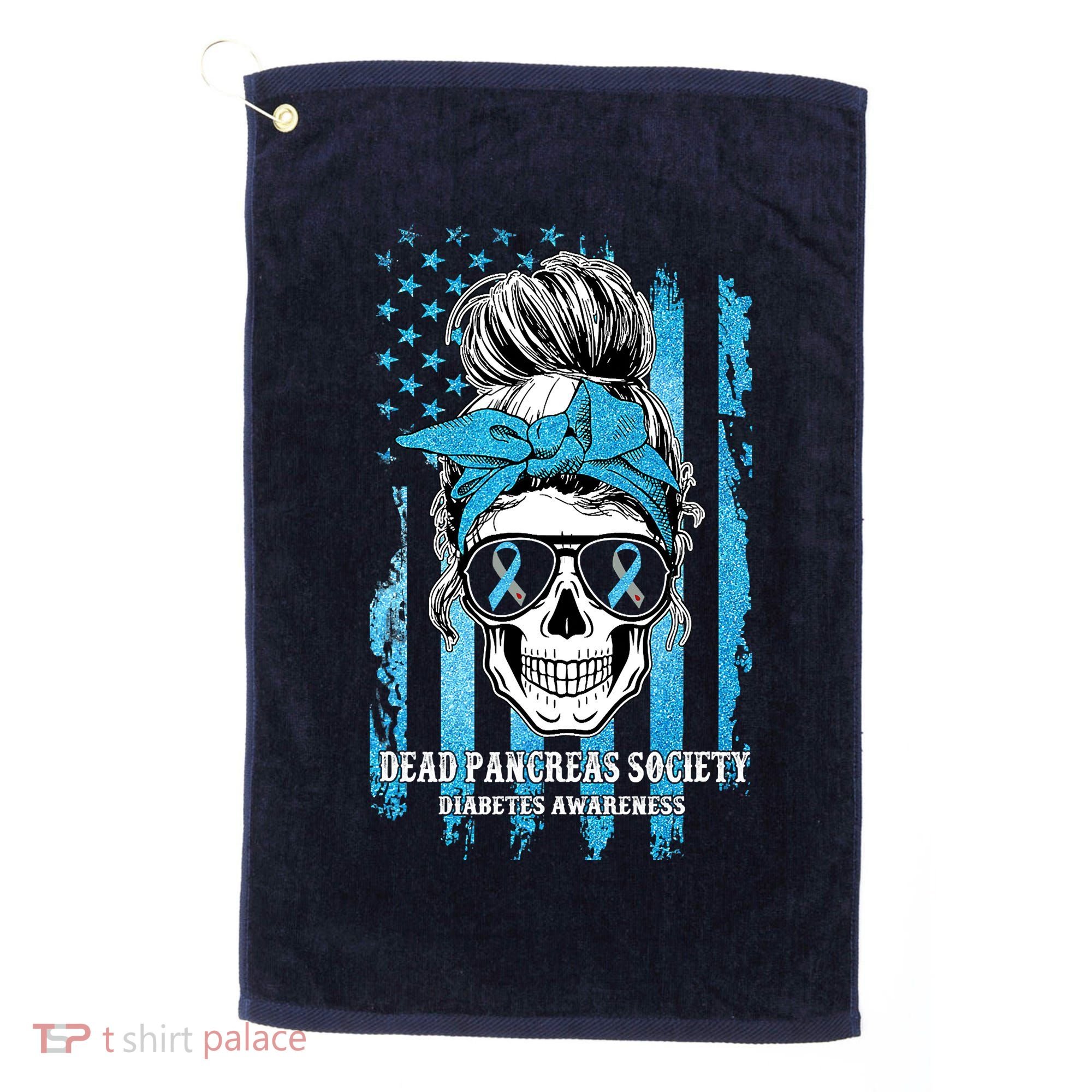 Dead Pancreas Society Diabetes Awareness Skull Messy Bun Golf Towel