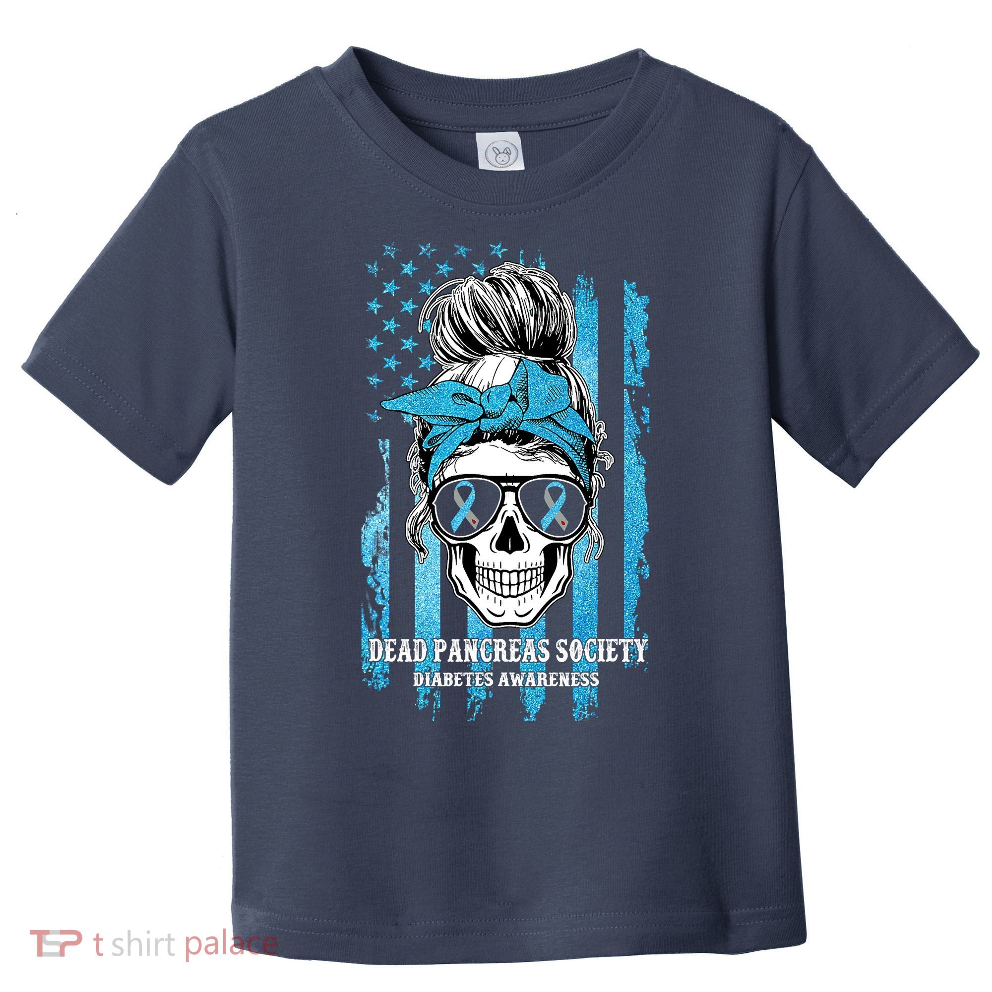 Dead Pancreas Society Diabetes Awareness Skull Messy Bun Toddler T-Shirt