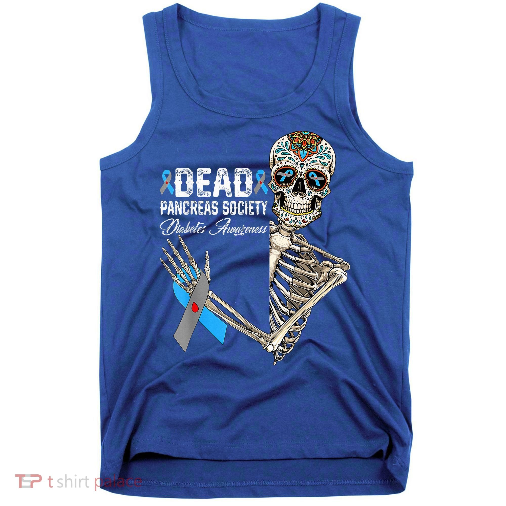 Dead Pancreas Society Diabetes Awareness Day Sugar Skeleton Tank Top