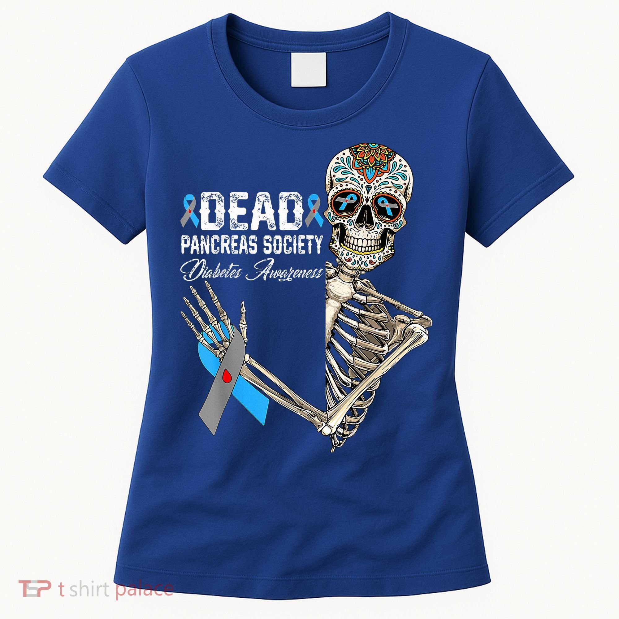 Dead Pancreas Society Diabetes Awareness Day Sugar Skeleton Women's T-Shirt