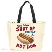 Dear Protesters Shut Up And Eat A Hot Dog Tote Bag thumb 0