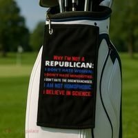 Daphne's Political S Why I'm Not A Republican Democratic Liberal Political Left Golf Towel thumb 2