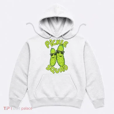 Dill Pickle Squad Design Pickle Squad Hoodie