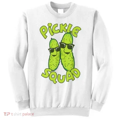 Dill Pickle Squad Design Pickle Squad Sweatshirt