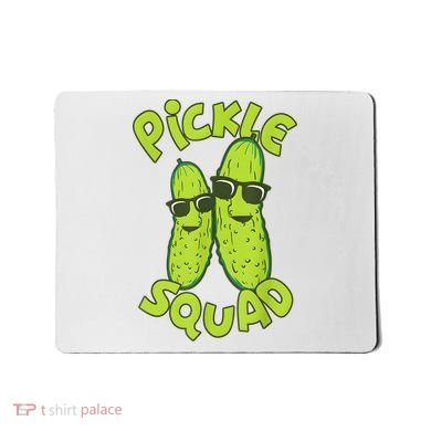 Dill Pickle Squad Design Pickle Squad Mousepad