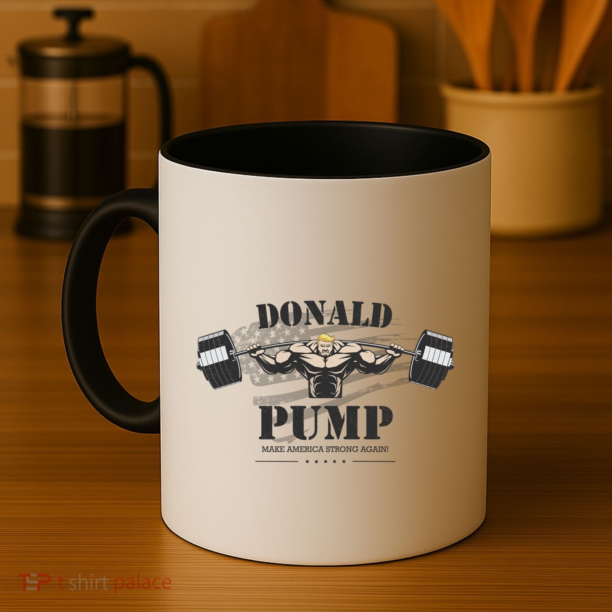 Donald Pump Trump Make America Strong Again Funny Coffee Mug