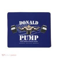 Donald Pump Trump Make America Strong Again Funny Mousepad thumb 0