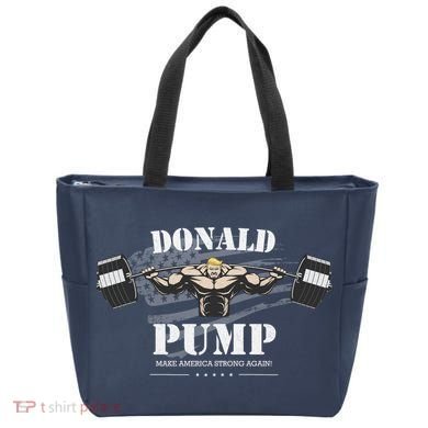 Donald Pump Trump Make America Strong Again Funny Tote Bag