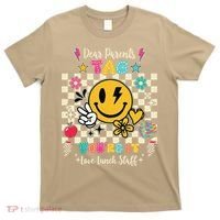 Dear Parents Tag Youre It Love Lunch Staff Last Day School T-Shirt thumb 0