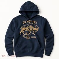 Don't Pet The Fluff Cows Funny Buffalo Hoodie thumb 0