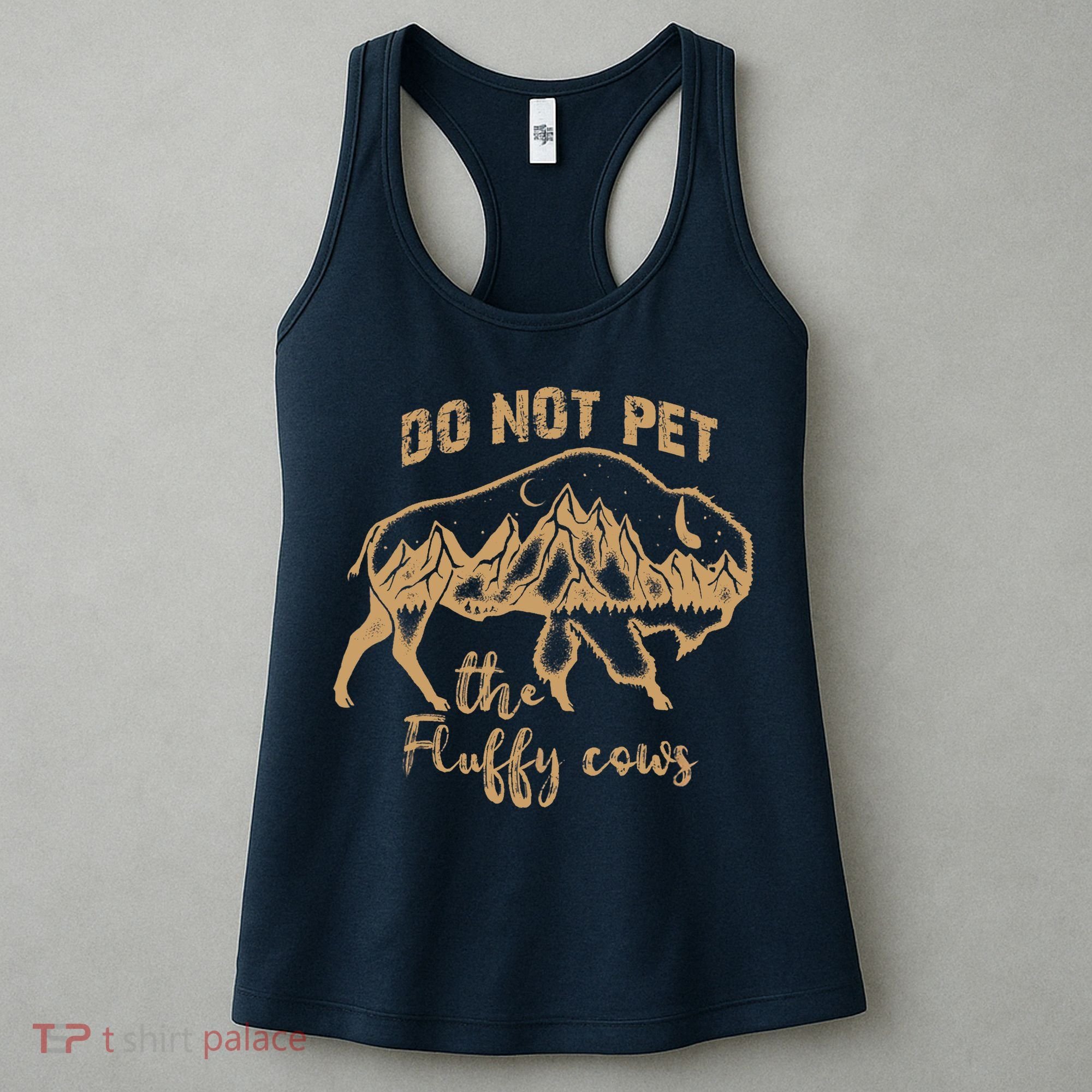 Don't Pet The Fluff Cows Funny Buffalo Women's Tank Top