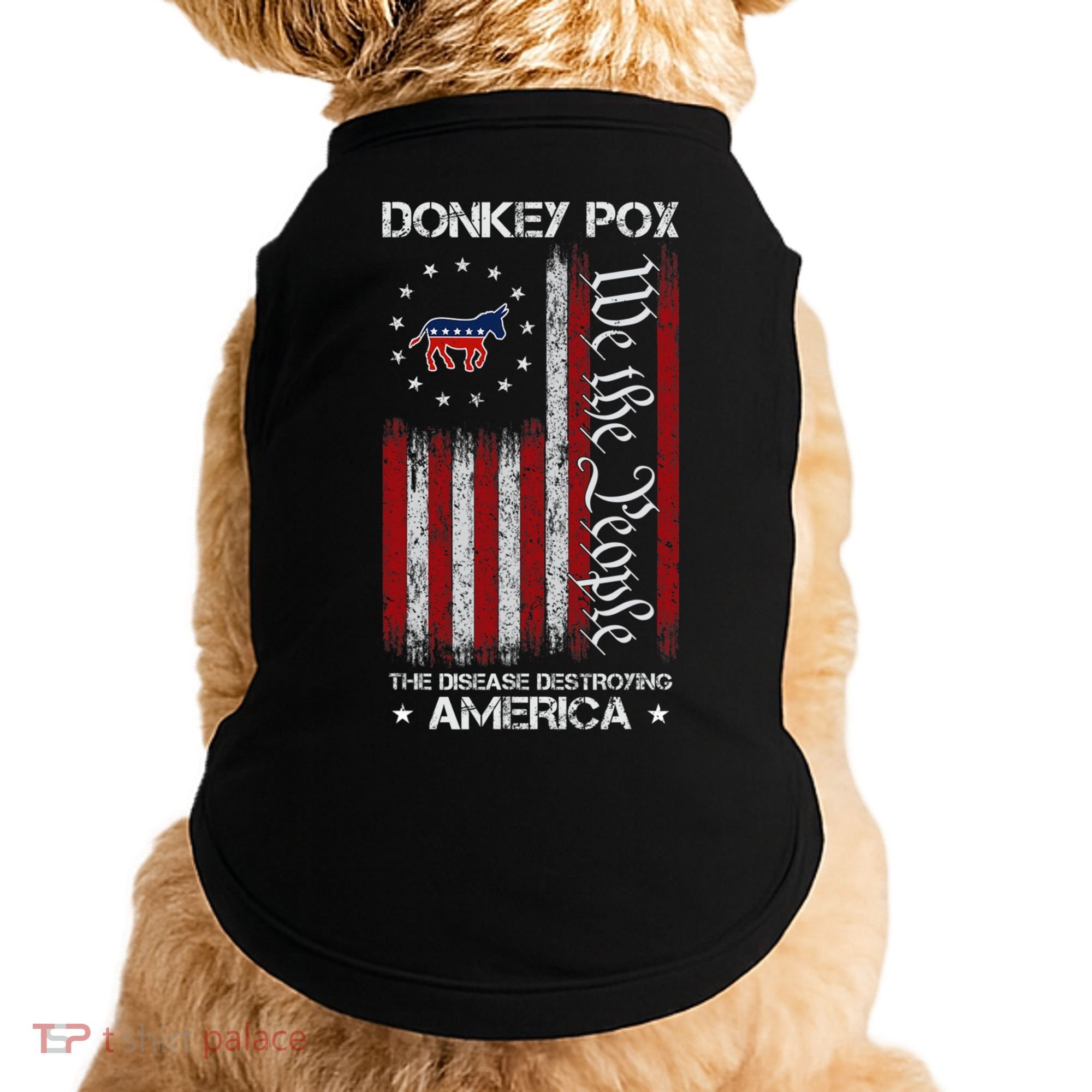Donkey Pox The Disease Destroying America Funny Anti Biden Doggie Tank