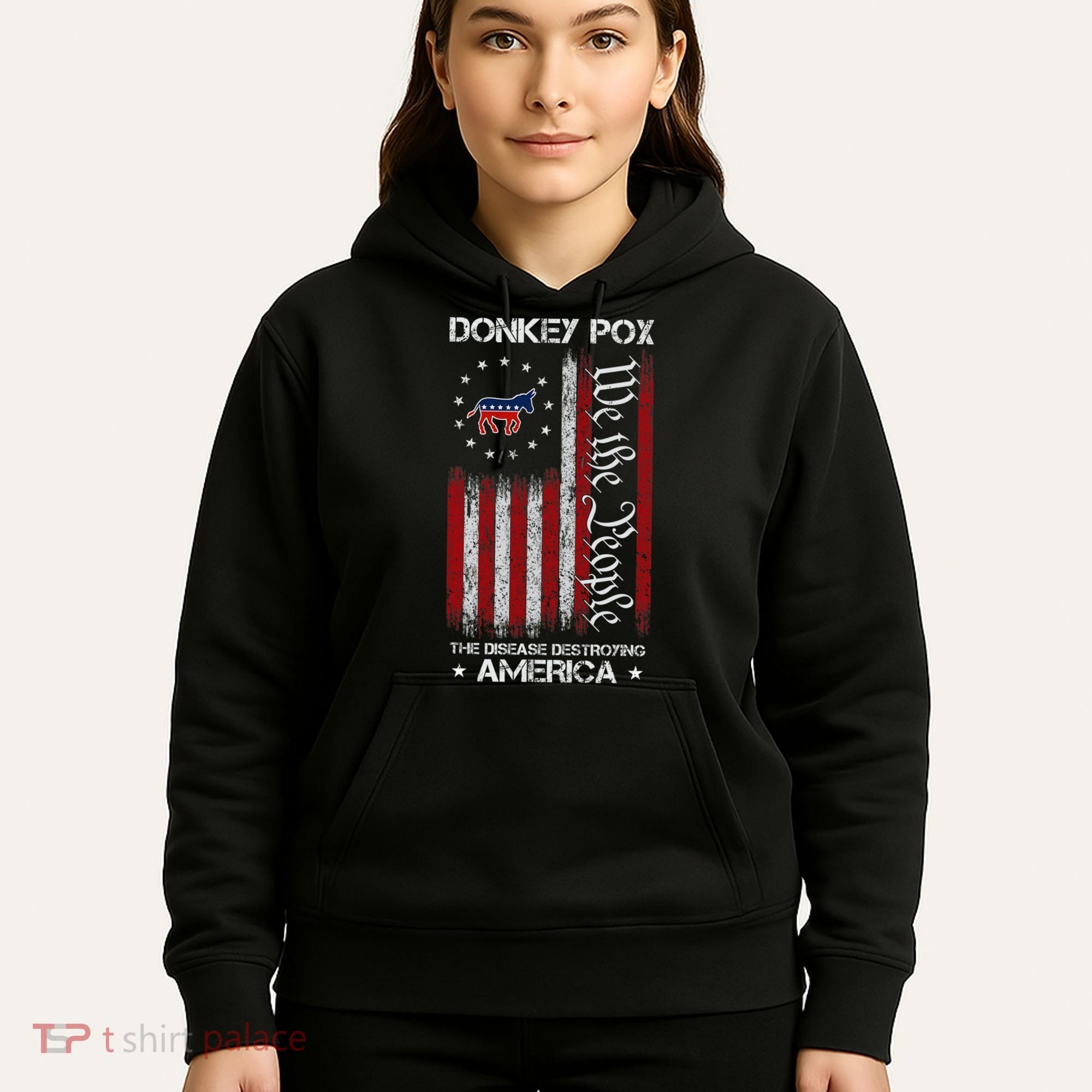 Donkey Pox The Disease Destroying America Funny Anti Biden Hoodie