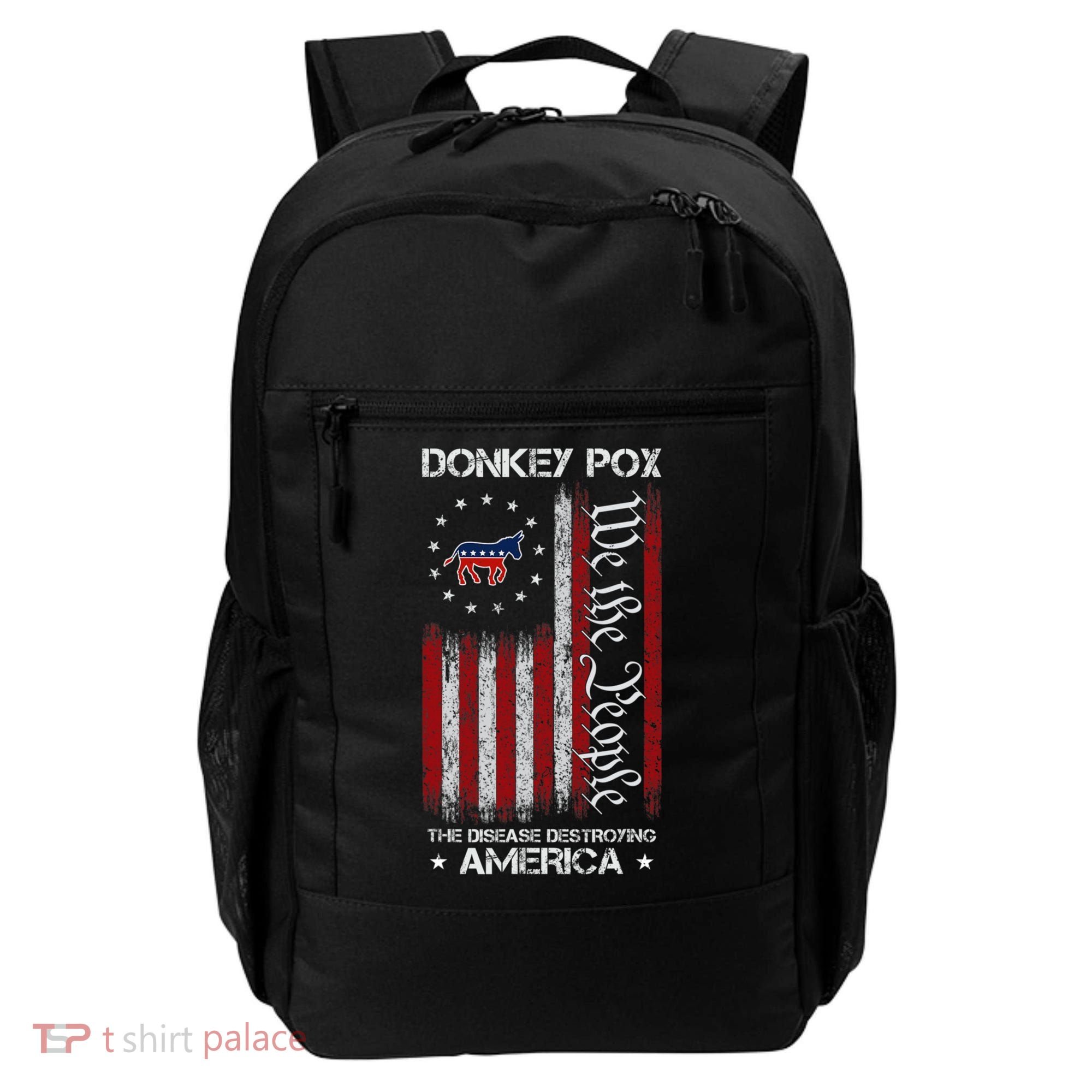 Donkey Pox The Disease Destroying America Funny Anti Biden Backpack