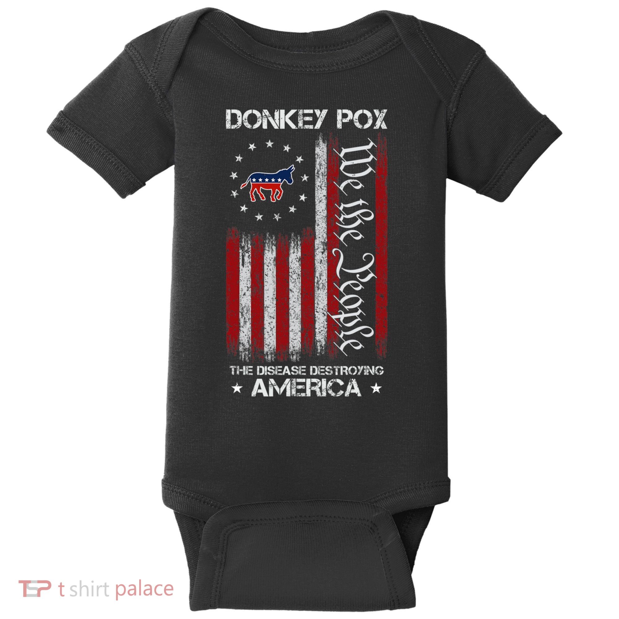 Donkey Pox The Disease Destroying America Funny Anti Biden Baby Bodysuit
