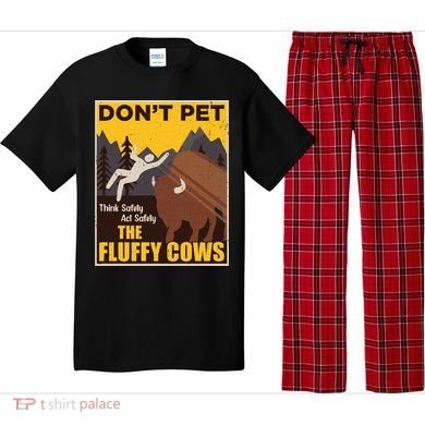 Don't Pet The Fluffy Cows Bison Buffalo Pajama Set