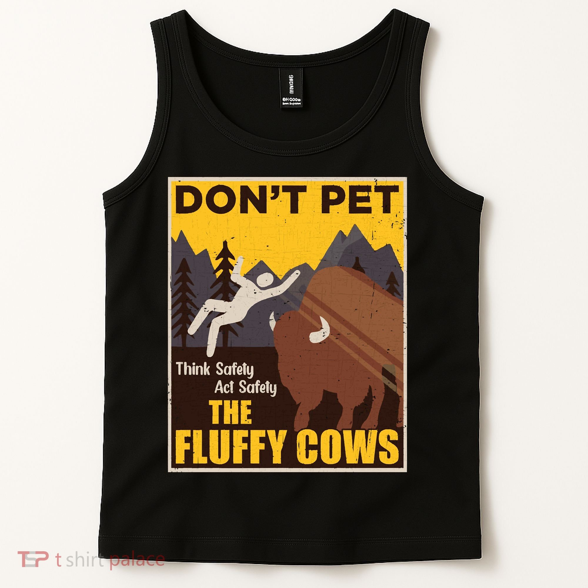 Don't Pet The Fluffy Cows Bison Buffalo Tank Top