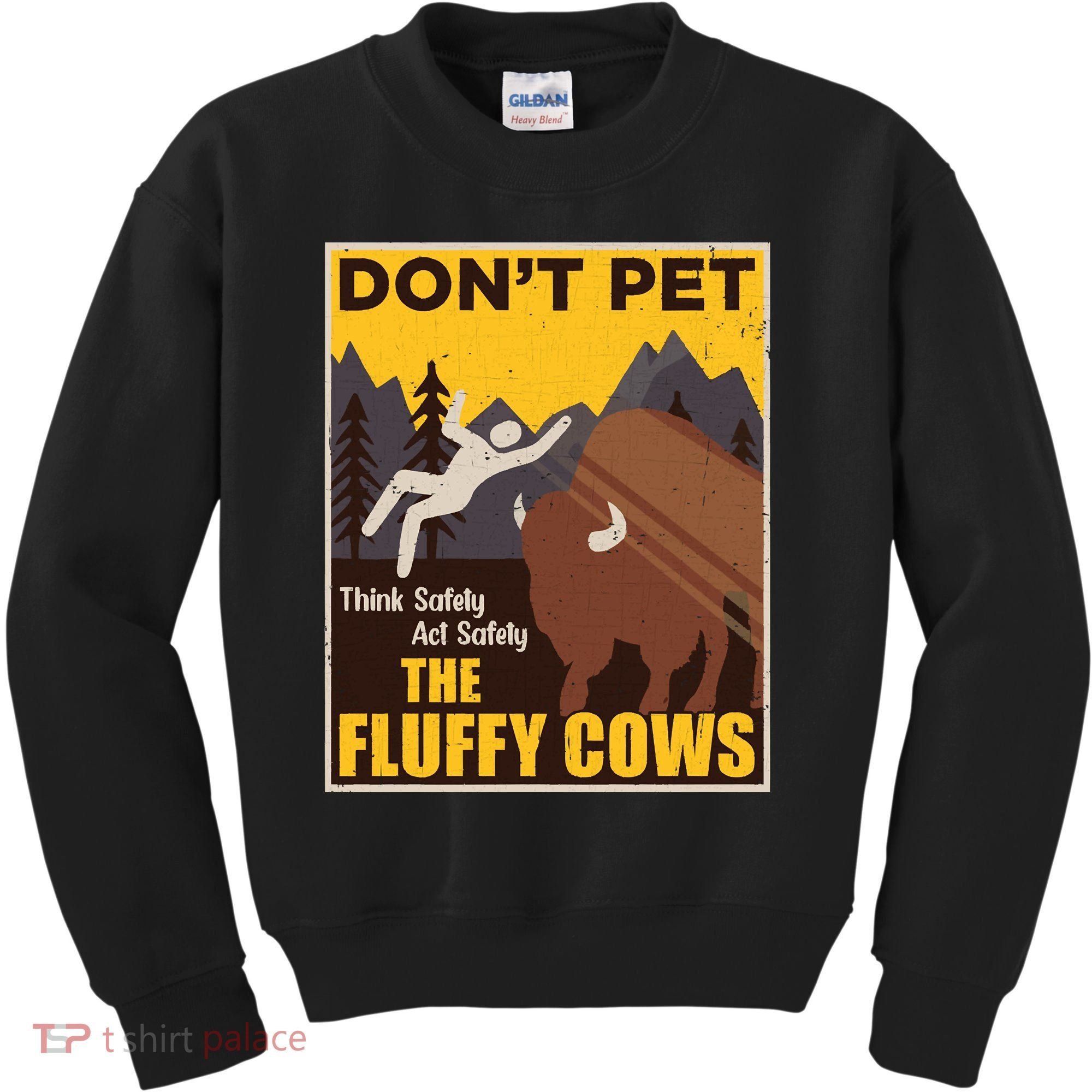 Don't Pet The Fluffy Cows Bison Buffalo Kids Sweatshirt