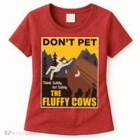 Don't Pet The Fluffy Cows Bison Buffalo Women's T-Shirt thumb 0