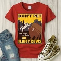 Don't Pet The Fluffy Cows Bison Buffalo Women's T-Shirt thumb 3