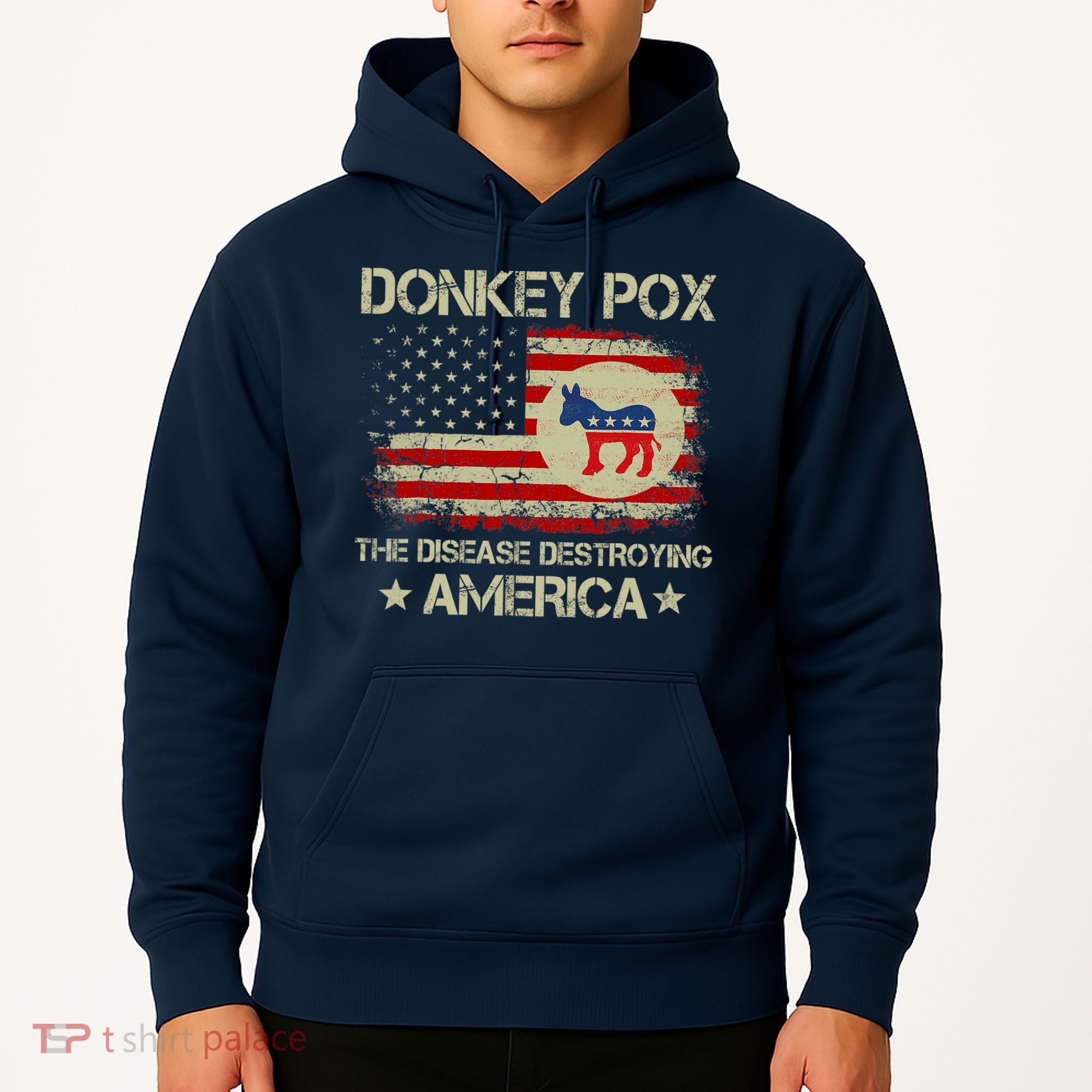 Donkey Pox The Disease Destroying America Funny Anti Biden Hoodie