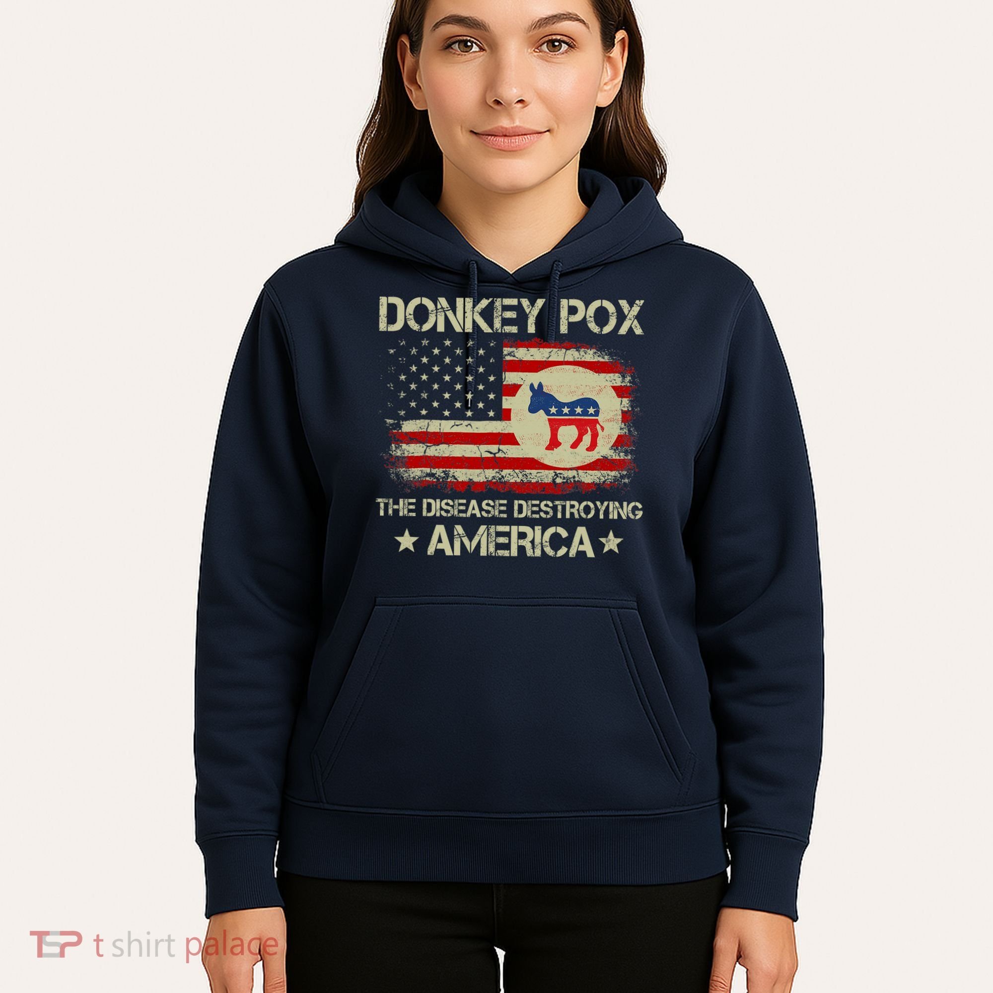 Donkey Pox The Disease Destroying America Funny Anti Biden Hoodie