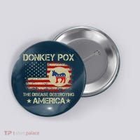 Donkey Pox The Disease Destroying America Funny Anti Biden Button thumb 0