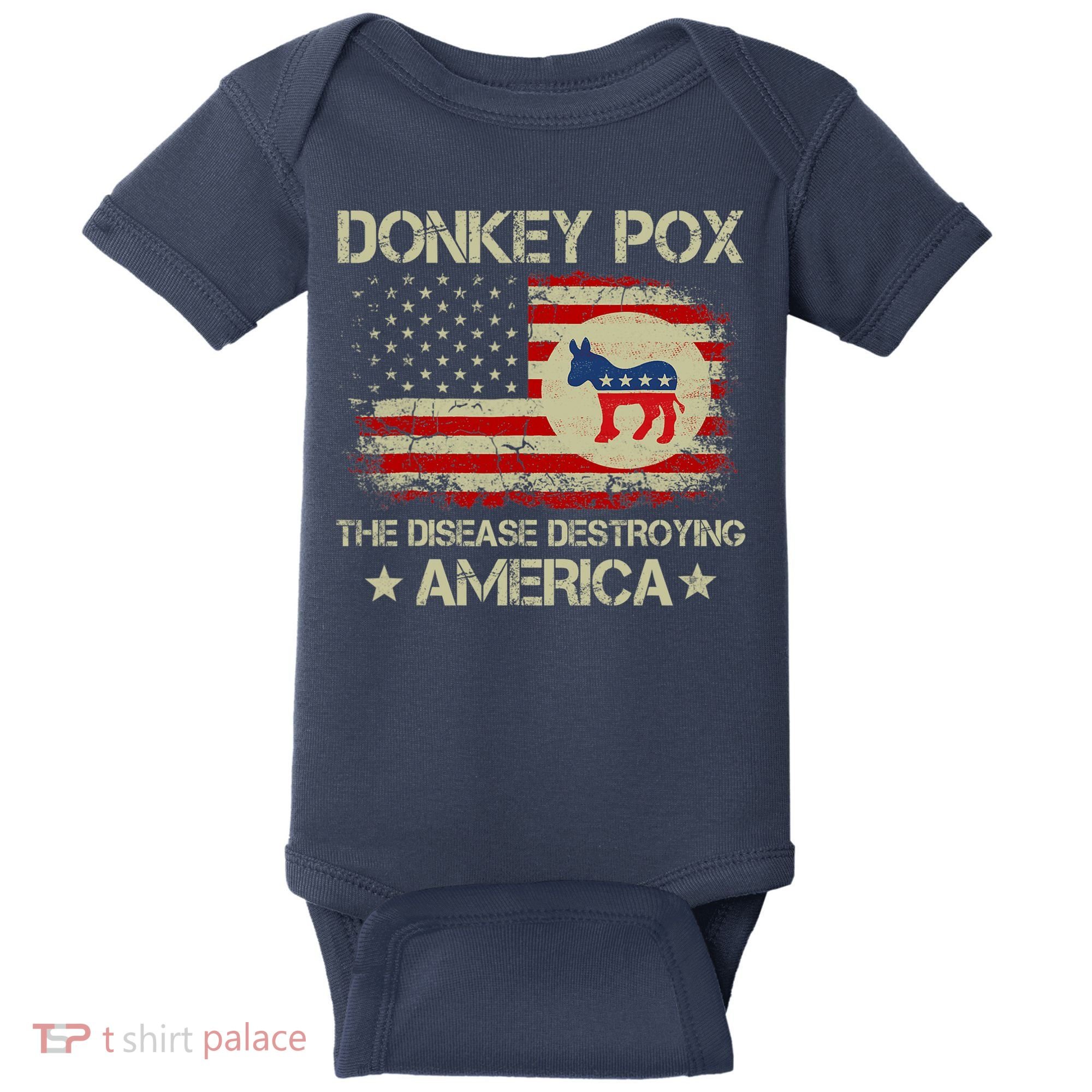 Donkey Pox The Disease Destroying America Funny Anti Biden Baby Bodysuit