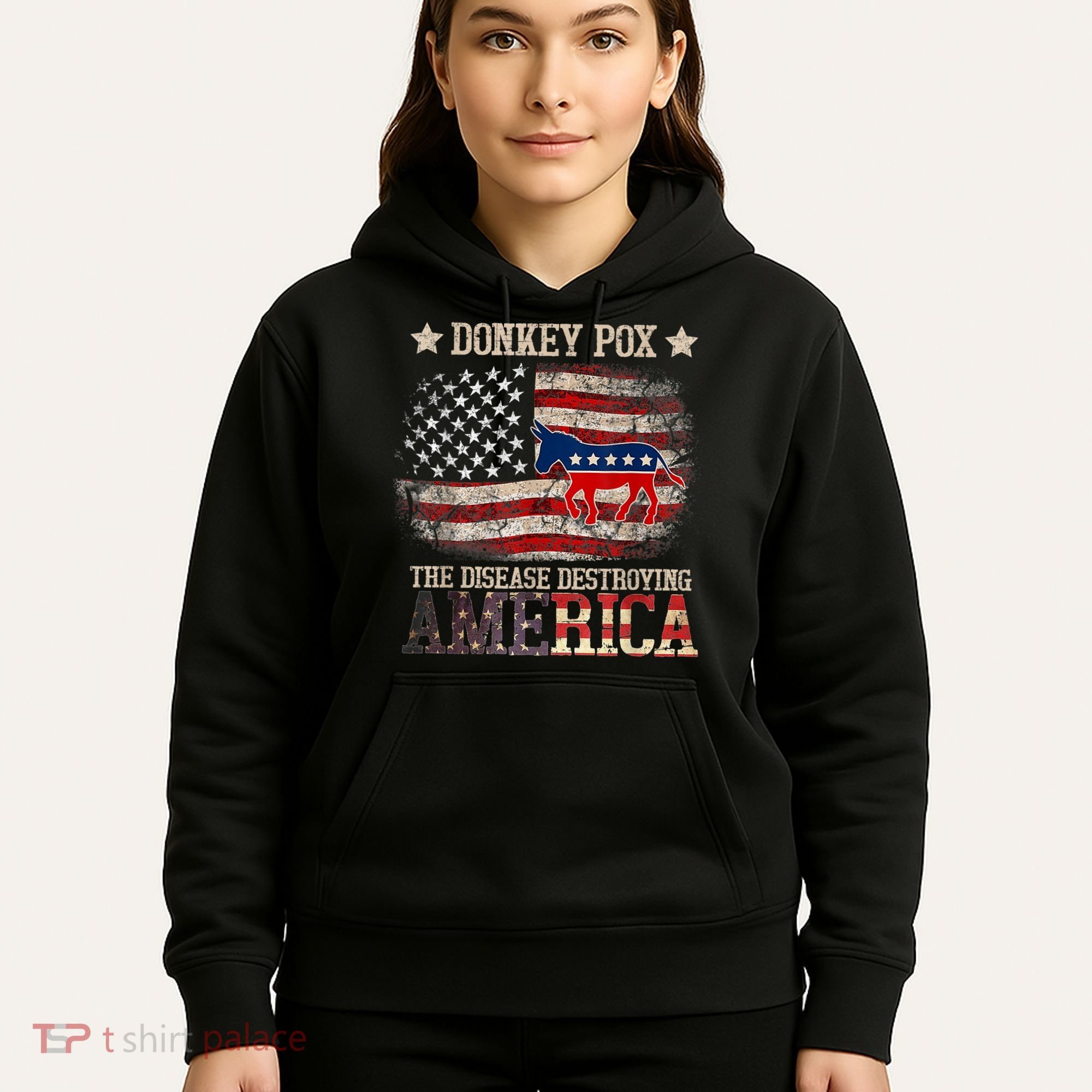 Donkey Pox The Disease Destroying America Funny Hoodie