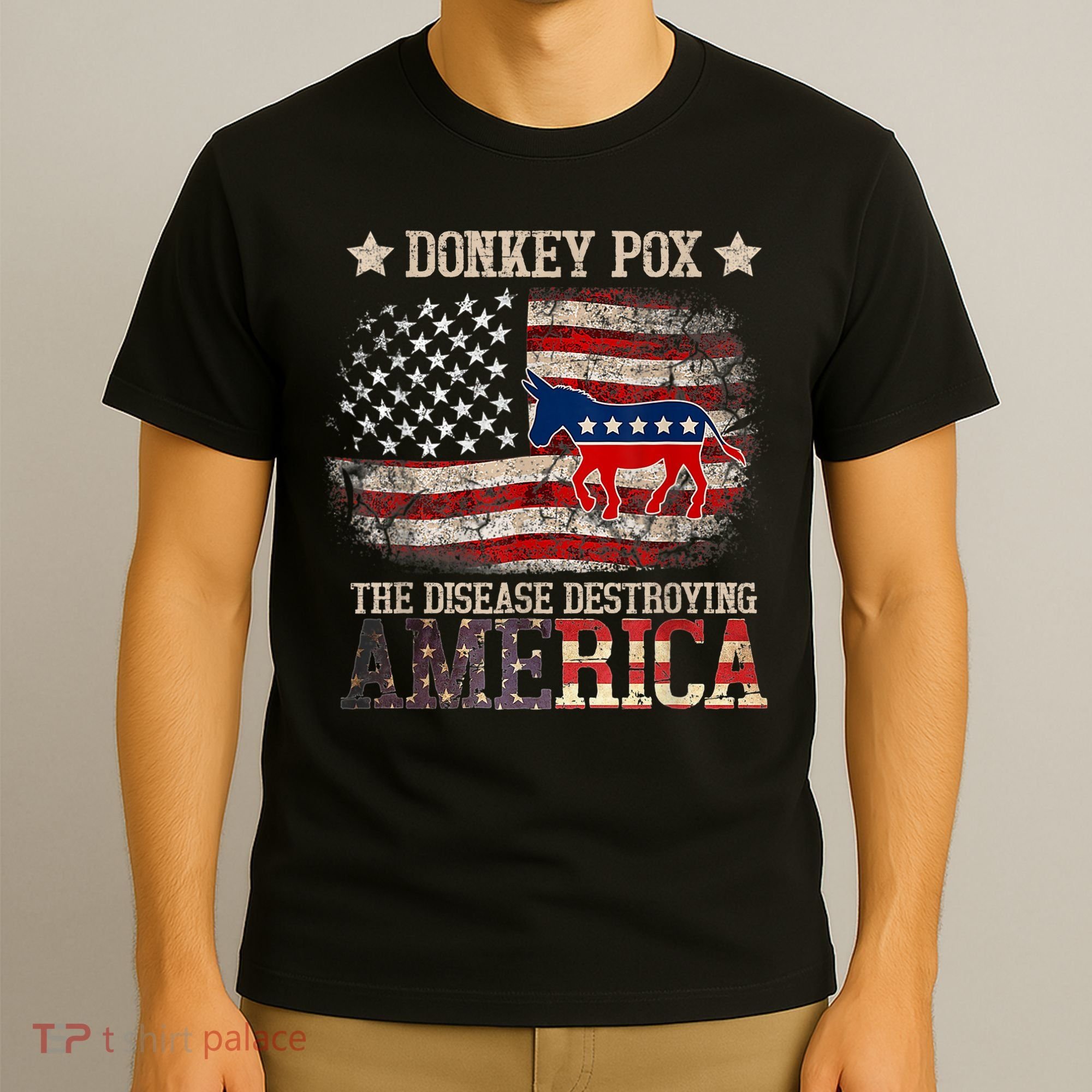 Donkey Pox The Disease Destroying America Funny T-Shirt