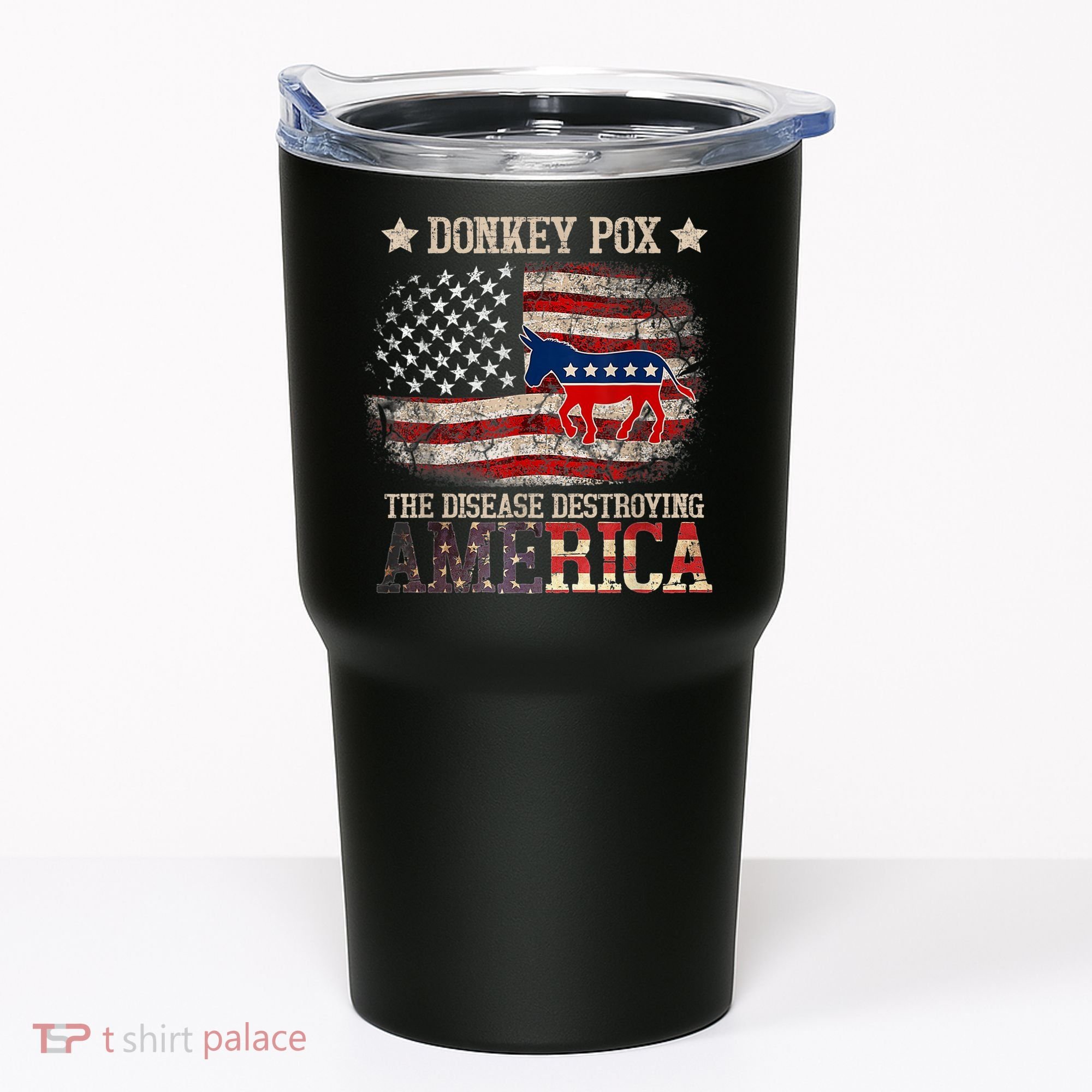 Donkey Pox The Disease Destroying America Funny Tumbler