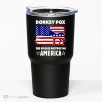 Donkey Pox The Real Problem Destroying America USA Funny Tumbler thumb 0