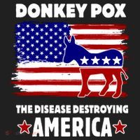 Donkey Pox The Real Problem Destroying America USA Funny Tumbler thumb 3