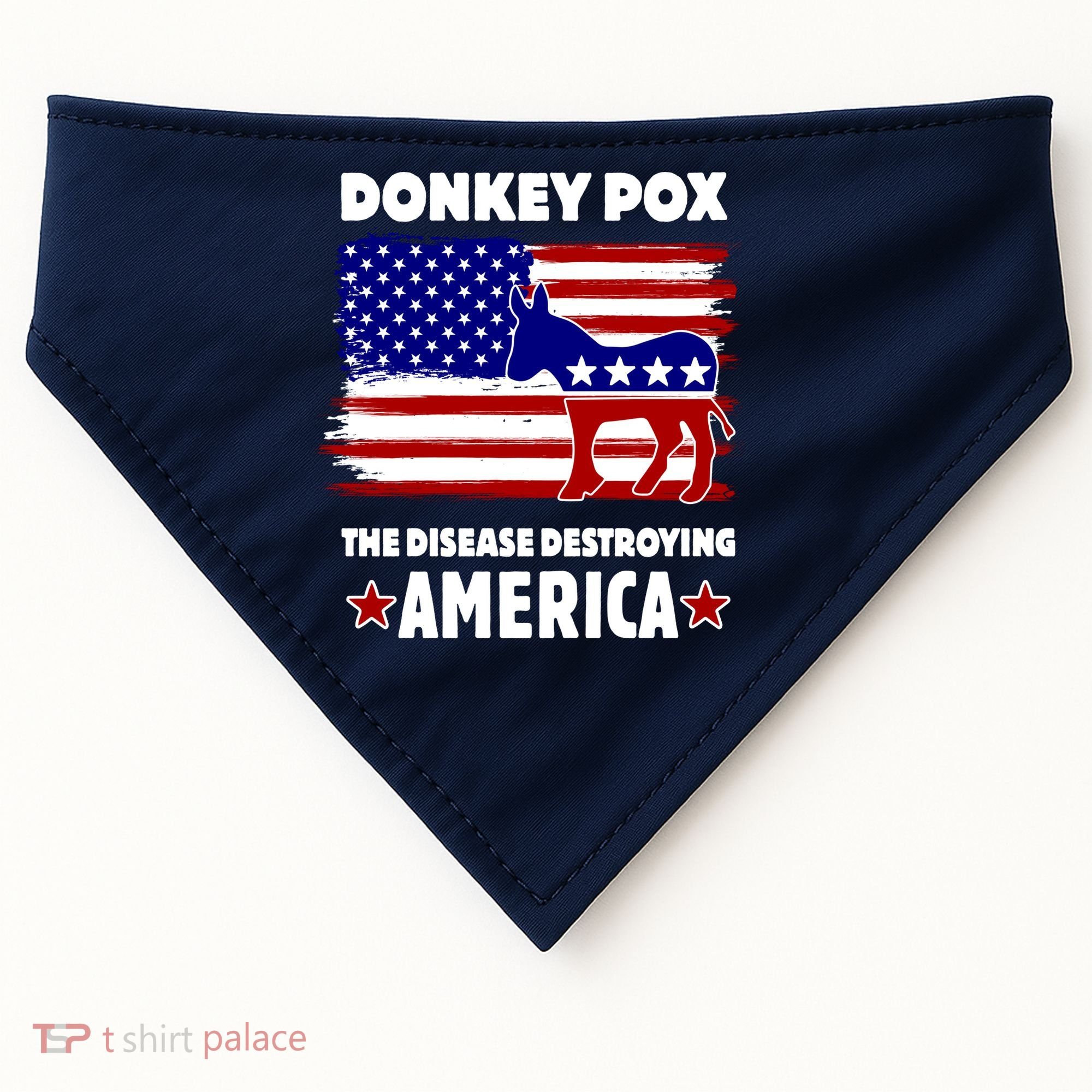 Donkey Pox The Real Problem Destroying America USA Funny USA-Made Doggie Bandana