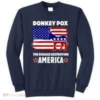 Donkey Pox The Real Problem Destroying America USA Funny Sweatshirt thumb 0