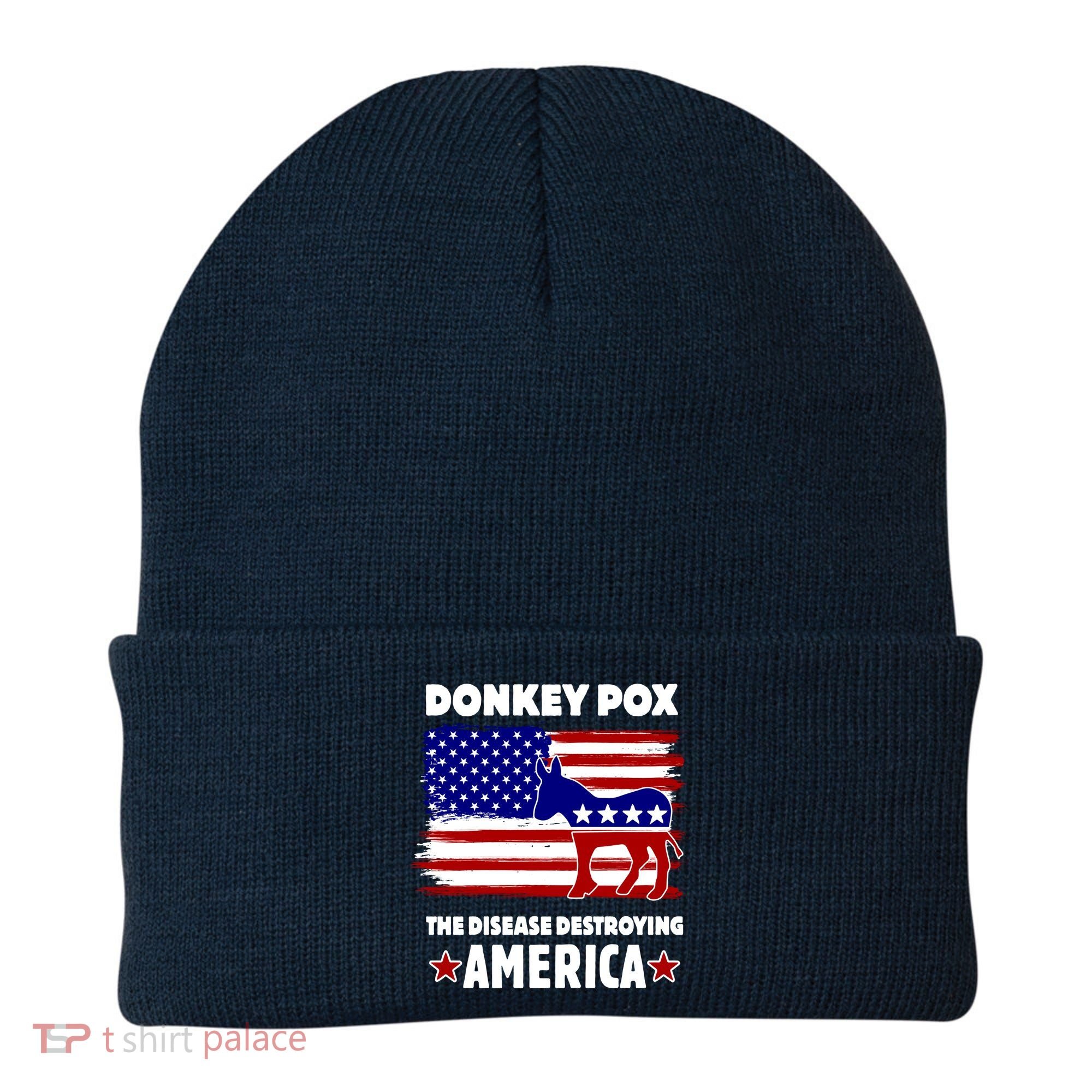 Donkey Pox The Real Problem Destroying America USA Funny Beanie