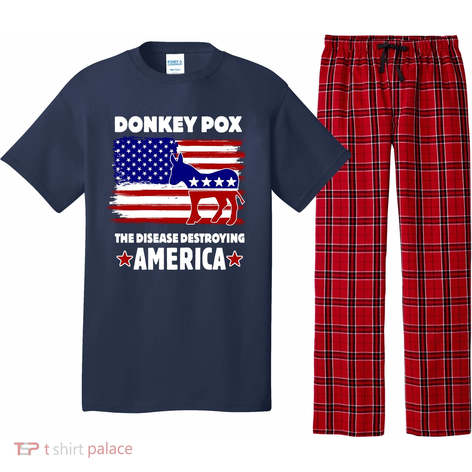 Donkey Pox The Real Problem Destroying America USA Funny Pajama Set