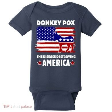 Donkey Pox The Real Problem Destroying America USA Funny Baby Bodysuit