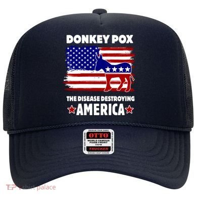 Donkey Pox The Real Problem Destroying America USA Funny Hat