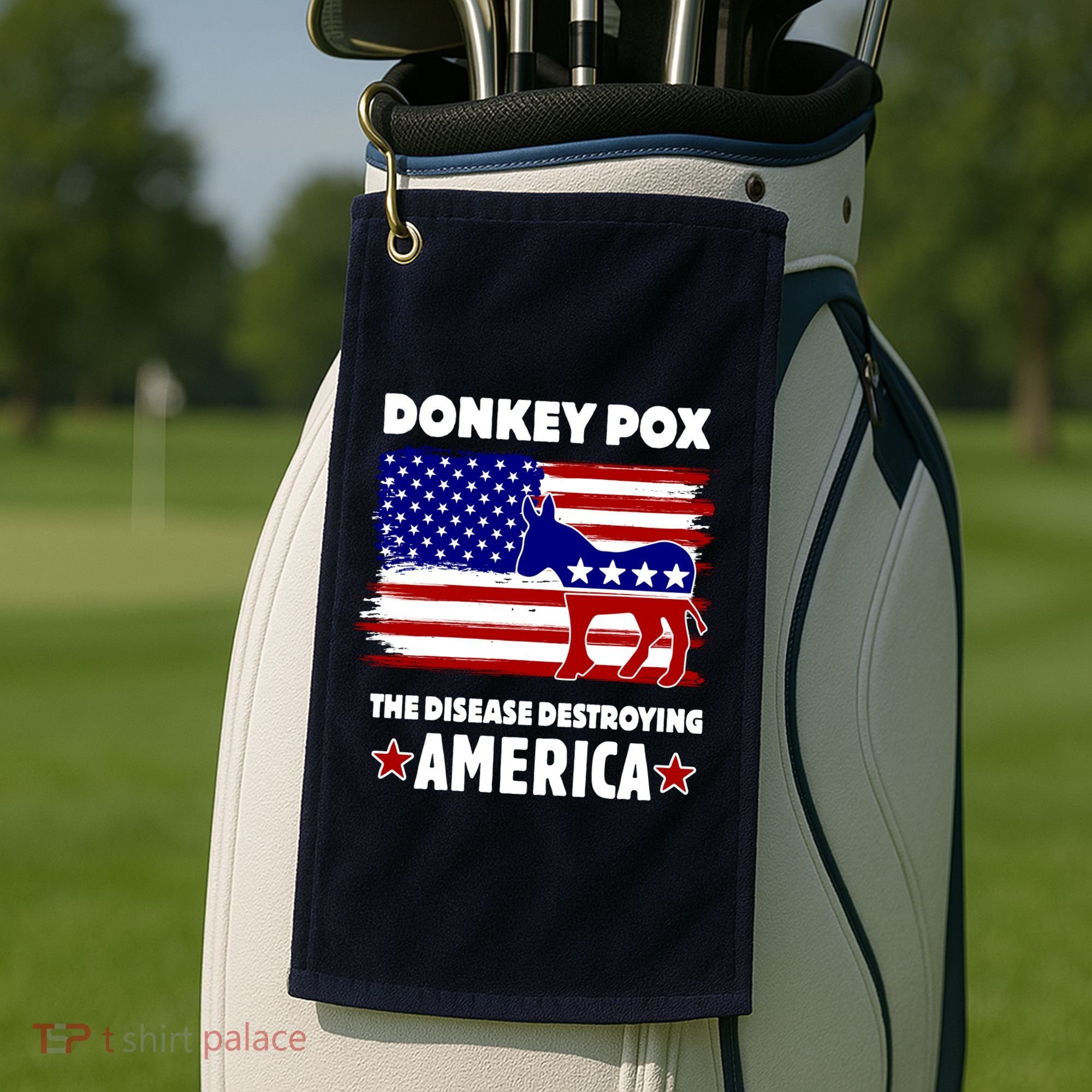 Donkey Pox The Real Problem Destroying America USA Funny Golf Towel